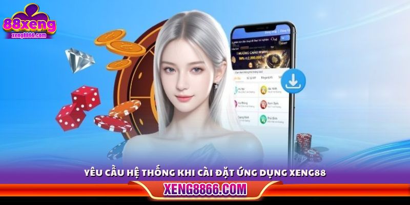 Các điều kiện thiết bị cần đáp ứng để cài đặt app